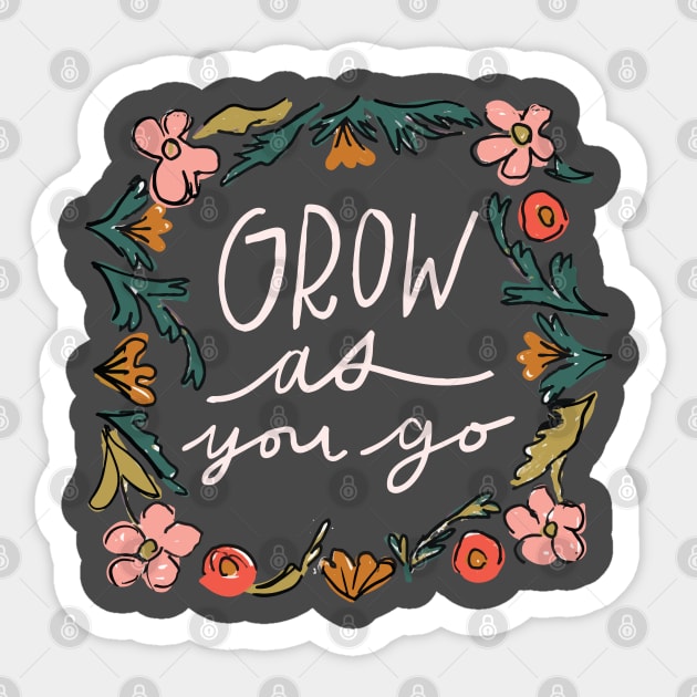 Grow As You Go Quote Sticker by Britt Does Design